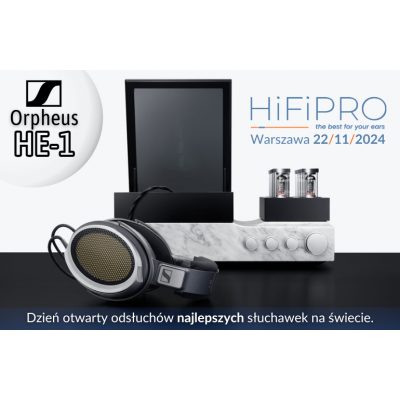 Sennheiser Orpheus HE-1, najlepszy system słuchawkowy na świecie - dzień otwarty testów w sklepie Warszawa 